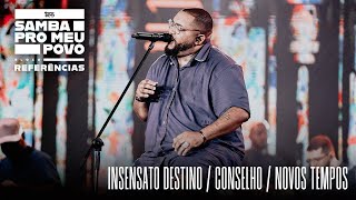 Tiee  Insensato Destino  Conselho  Novos Tempos Ao Vivo  DVD Samba Pro Meu Povo [upl. by Edny]