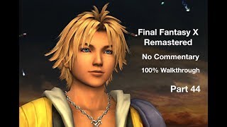 Final Fantasy X HD Remastered  100 Walk through  NC  Part 44  Zanarkand Cloister of Trials [upl. by Gladys935]