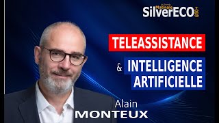 Alain Monteux  Téléassistance amp Intelligence Artificielle [upl. by Lenny]