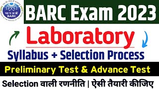 BARC Laboratory Syllabus 2023  Barc Laboratory exam pattern 2023barc laboratory selection process [upl. by Boycie]