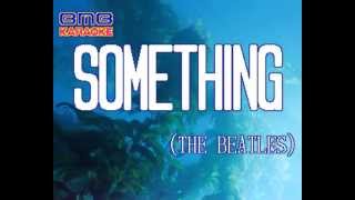 Something  Beatles Karaoke Version [upl. by Reseda666]