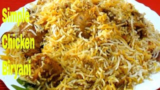 Simple Chicken Biryani Recipe  Chicken Biryani  Restaurant Style  Recipe In Bengali [upl. by Eitsirc]