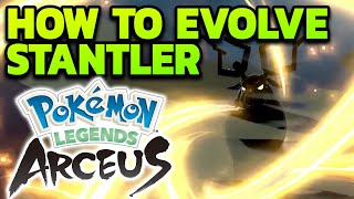 How to Evolve Stantler into Wyrdeer in Pokémon Legends Arceus [upl. by Efeek]