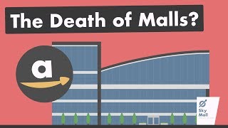 The Death of Malls [upl. by Noswal]