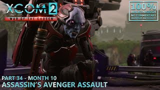 XCOM 2 War of the Chosen 100 Walkthrough Legend  34Month 10 Assassins Avenger Assault [upl. by Latoya]