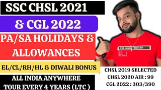 PA SA HOLIDAYS amp ALLOWANCES  साल में कितनी छुट्टियां मिलती हैं  By Karan Swarnkar cgl2022 [upl. by Eelanna]