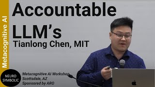 Accountable LLMs Tianlong Chen MIT  Metacog AI [upl. by Aivatnuahs22]