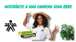 🎓COMO INSCRIBIRSE EN EL SENA Y COMO ASEGURAR TU CUPO ¡NO PIERDAS ESTA OPORTUNIDAD ☑️ SENA 2024 [upl. by Meingoldas659]