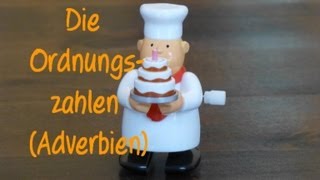 Learn German Die Ordnungszahlen Adverbien [upl. by Kubiak250]