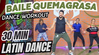 30 Min de Baile Quemagrasa  Quema Grasa y Tonifica  Dance Workout  Latin Dance  Spartacus Fit [upl. by Notsla]