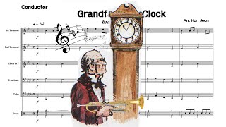 Grandfathers Clock Brass Quintet Arrangement [upl. by Drida765]