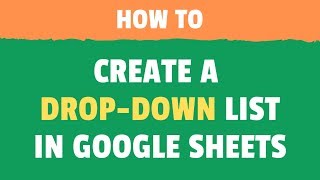 How to Add a Drop Down List in Google Sheets StepbyStep [upl. by Johm]