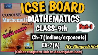 icse  class9th  maths  ch7 IndicesExponents  intro  ex7a  part1ProblemsBeater [upl. by Nosecyrb]