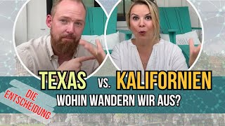 🇺🇸Kalifornien oder Texas Wir wandern aus Die Entscheidung ist gefallen USA Auswanderer Vlog 6 [upl. by Fredette768]