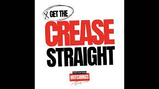 Get The Crease Straight [upl. by Recor]