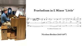 Praeludium in E Minor quotLittlequot Bruhns [upl. by Lane]