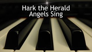 Hark the Herald Angels Sing  Christmas piano instrumental with lyrics [upl. by Nysilla]