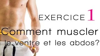 Comment maigrir et perdre du ventre et muscler les abdominaux  Exercice 1 Gainage et abdos [upl. by Hsitirb]