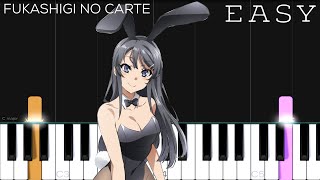 Fukashigi no Carte  Seishun Buta Yarou wa Bunny Girl Senpai ED  EASY Piano Tutorial [upl. by Adnalohs]