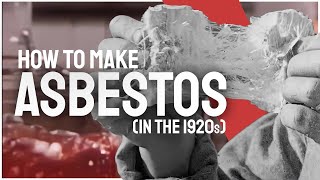 Asbestos How To Make It in the 1920s HD [upl. by Mars]