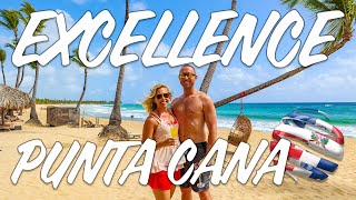 Excellence Punta Cana  Dominican Republic [upl. by Yancey]