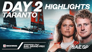 Day 2 Highlights  ROCKWOOL Italy Sail Grand Prix  Taranto [upl. by Koball]