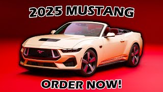 Order Banks are Open for the 2025 Ford Mustang [upl. by Lynnelle]