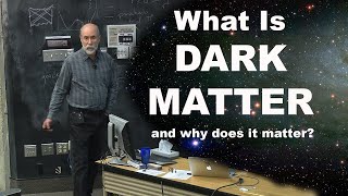 What is Dark Matter and Why Does it Matter [upl. by Ahsilahs]