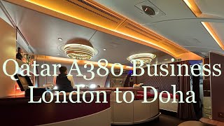 Qatar Lounge and A380 Business Class London to Doha [upl. by Llednov596]