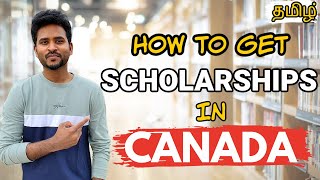 Scholarships in Canada for International Students  Basics you Need to Know  தமிழ் [upl. by Flita]