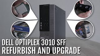 Refurbishing and Upgrading a Dell Optiplex 3010 SFF  New GPU CPU RAM and more [upl. by Child215]