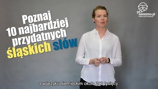 10 Śląskich Słów Które Musisz Znać [upl. by Idaf]