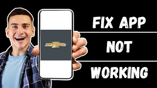 How to Fix myChevrolet App Not Working  Troubleshoot Chevrolet App Issues 2024 [upl. by Nove385]