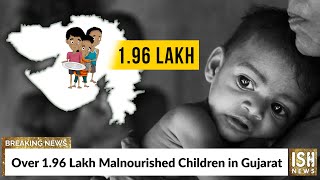 Over 196 Lakh Malnourished Children in Gujarat [upl. by Nnylylloh738]