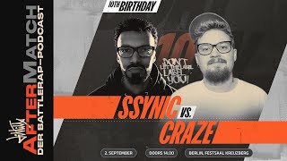 Ssynic vs Craze ⎪ DLTLLY AfterMatch  der BattlerapPodcast [upl. by Teddman]