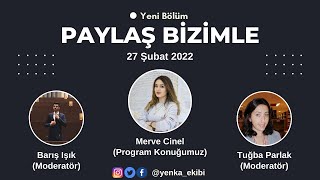 Paylaş Bizimle  Merve Cinel [upl. by Gaulin]