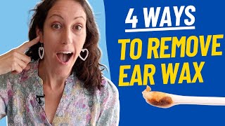 4 Ways To Remove Ear Wax Blockage Fast  Clear Out Your Ear Wax At Home [upl. by Suqram]