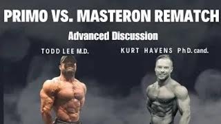 Primo VS Masteron  ADVANCED DISCUSSION w Kurts Havens PhD Cand [upl. by Emarej846]