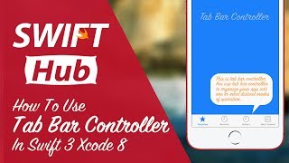 How to Use Tab Bar Controller in Swift [upl. by Naro]