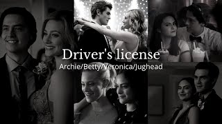 ArchieBettyVeronicaJughead Riverdale  Drivers license [upl. by Teresa]