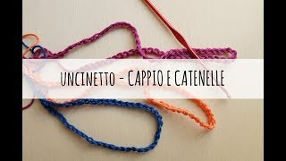 Tutorial uncinetto per principianti  cappio e catenelle [upl. by Naitirb]