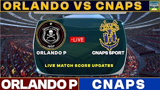 Orlando Pirates Vs CNaSP Sport Live Match Today  ORL Vs CNA Live Football Match 2024 Live [upl. by Amolap538]