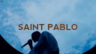 SAINT PABLO ft SUNDAY SERVICE  KANYE WEST  LYRICS [upl. by Amsirhc495]