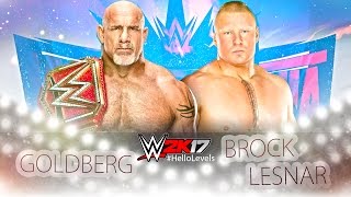 WWE 2K17 Goldberg vs Brock Lesnar  WrestleMania Match  PS4 Gameplay [upl. by Isadore658]