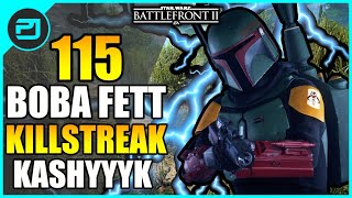 115 Boba Fett KILLSTREAK on Kashyyyk  Star Wars Battlefront 2 [upl. by Secrest]