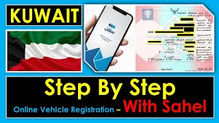 Vehicle Registration online Process in Kuwait  Step by Step online process for vehicle registration [upl. by Katherina]