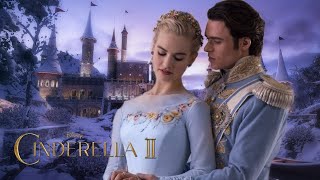 Cinderella II Midnights Curse 2025 Concept Trailer Disney Movie [upl. by Yleoj]