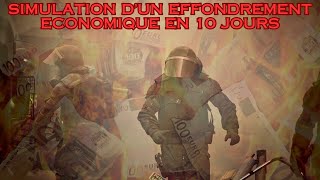 Simulation dun effondrement économique en 10 jours [upl. by Rann]