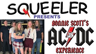 Squeeler Presents  Bonnie Scotts ACDC Experience  the Bon Scott years [upl. by Michelina889]