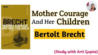 Mother Courage And Her Children by Bertolt Brecht in hindi [upl. by Acilegna]